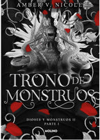 TRONO DE MONSTRUOS (DIOSES y MONSTRUOS II PARTE I)