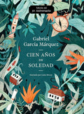 Cien años de soledad (50 Aniversario) / One Hundred Years of Solitude: Illustrated Fiftieth Anniversary edition of One Hundred Years of Solitude (Spanish Edition) cover image