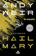 Proyecto Hail Mary: in Spanish (Spanish Edition) cover image