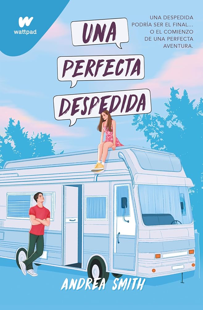 Una perfecta despedida (Wattpad) cover image