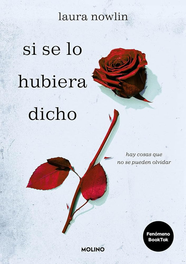 Si se lo hubiera dicho: hay cosas que no se pueden olvidar: El fenómeno de TikTok no apto para corazones sensibles (Ficción Young Adult) cover image