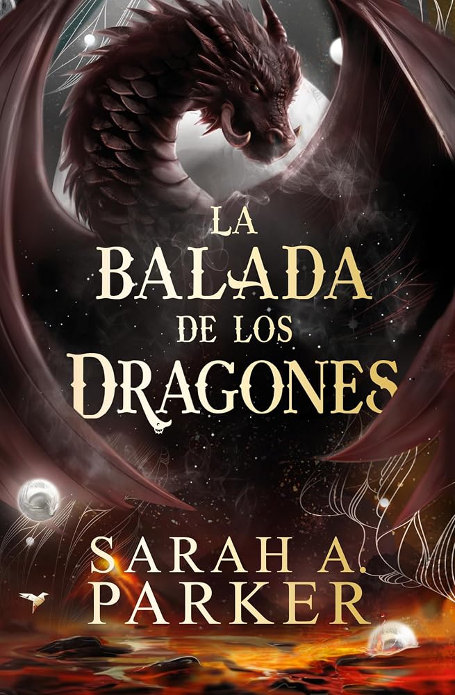 La balada de los dragones / The Ballad of Falling Dragons (La Caída Lunar) (Spanish Edition) cover image